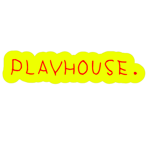 Poster PlayHouse
